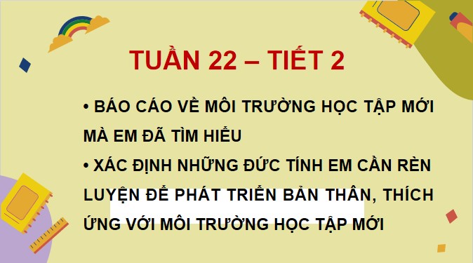 Giáo án điện tử Tuần 22 Hoạt động trải nghiệm 5 CTST bản 1