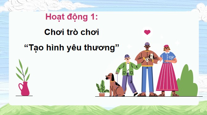Giáo án Chủ đề 7 Tuần 24 sách Hoạt động trải nghiệm 5 chân trời sáng tạo bản 1
