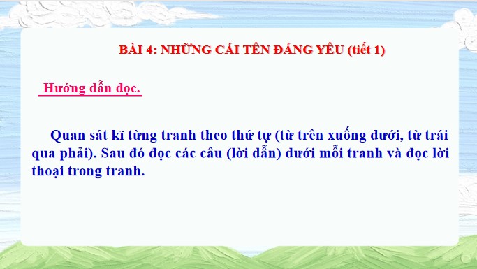 Giáo án PowerPoint Tiếng Việt 3 Bài 4: Những cái tên đáng yêu