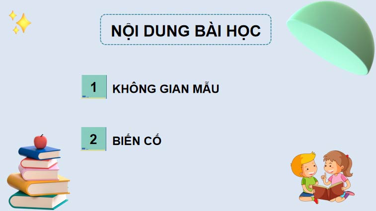 Toán 9 Bài 1: Không gian mẫu và biến cố