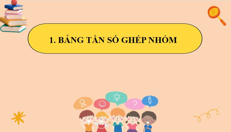 Toán 9 Bài 3: Biểu diễn số liệu ghép nhóm