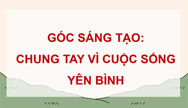 PowerPoint Chung tay vì cuộc sống yên bình