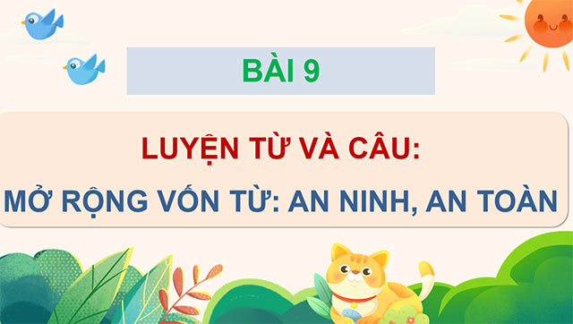PowerPoint Mở rộng vốn từ: An ninh, an toàn