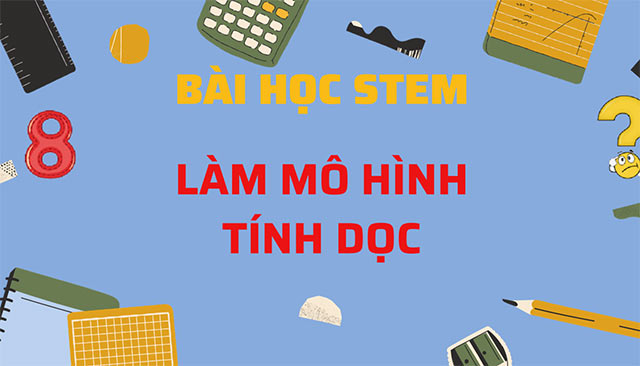 PowerPoint STEM Làm mô hình tính dọc