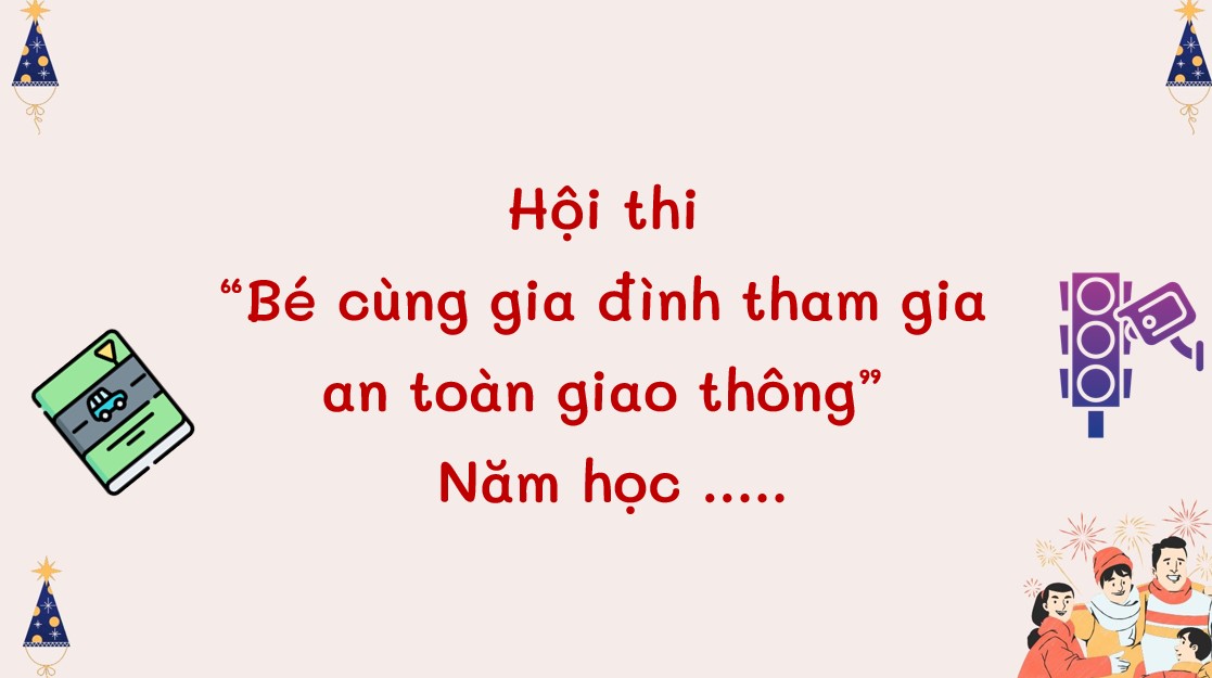 Bài giảng điện tử an toàn giao thông cho trẻ mầm non