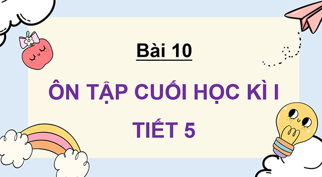 PowerPoint Ôn tập cuối học kì I (Tiết 5)
