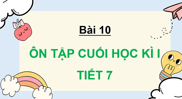 PowerPoint Ôn tập cuối học kì I (Tiết 7)