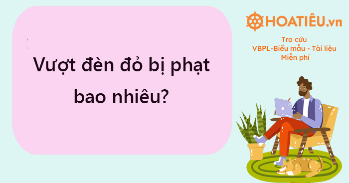 Mức xử phạt vi phạm vượt đèn đỏ
