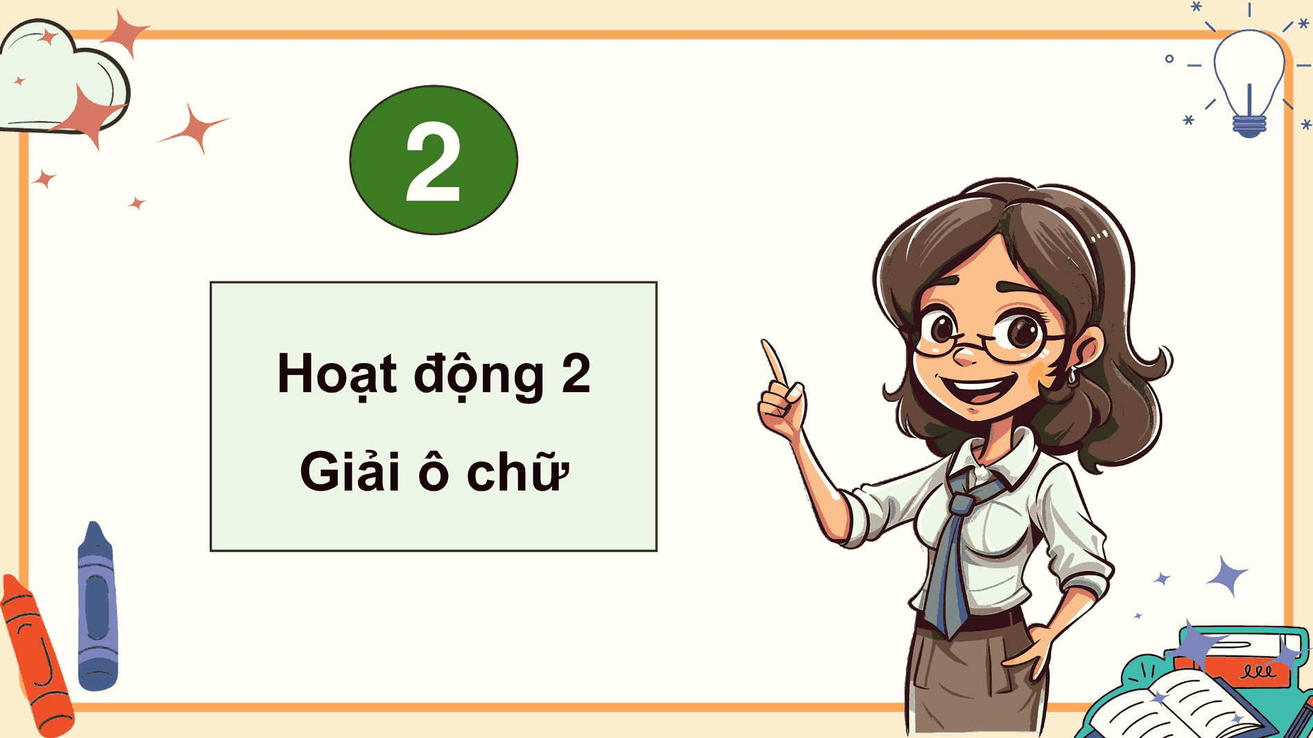 Ôn tập và đánh giá cuối học kì 1 (Tiết 3, 4)