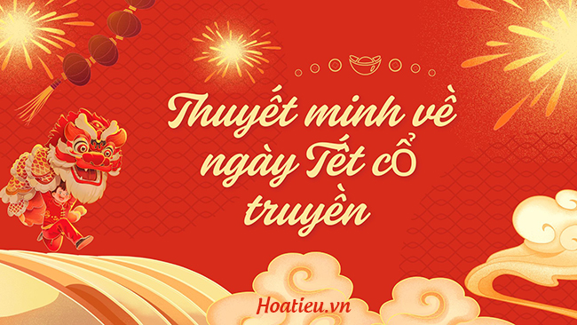 Thuyết minh về ngày Tết Nguyên đán