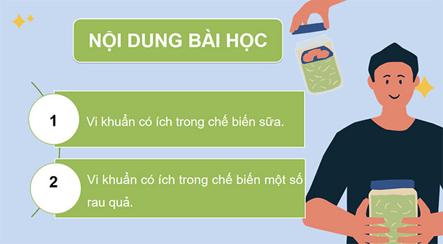 PowerPoint Vi khuẩn có ích trong chế biến thực phẩm