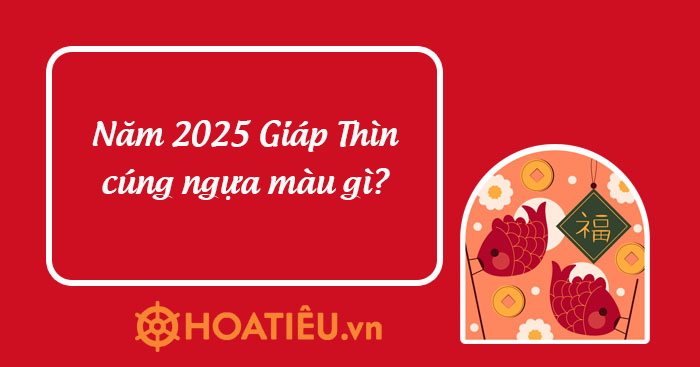 Giao thừa năm 2025 cúng ngựa màu gì?