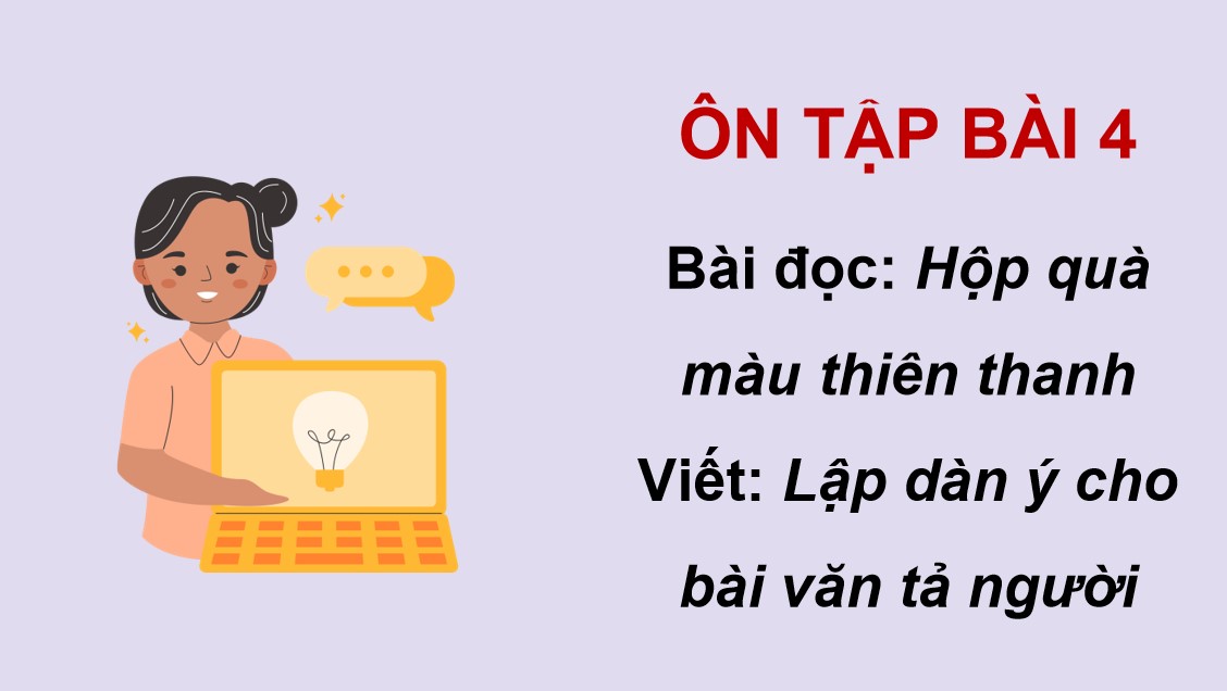 Bài giảng điện tử Tiếng Việt 5 Hộp quà màu thiên thanh