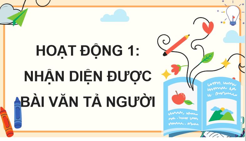 Tìm hiểu cách viết bài văn tả người