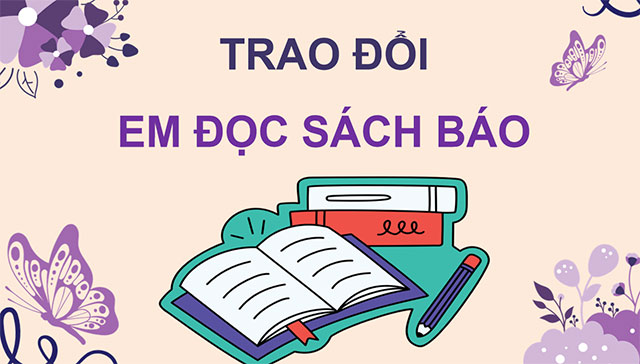 PowerPoint Trao đổi Em đọc sách báo