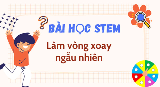 PowerPoint STEM Làm vòng xoay ngẫu nhiên
