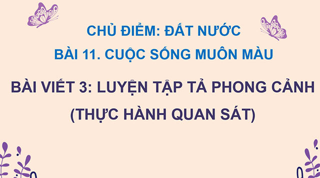 PowerPoint Luyện tập tả phong cảnh (Thực hành quan sát)