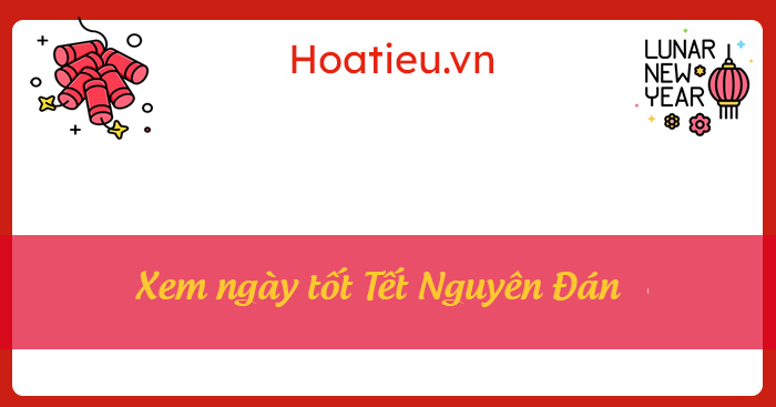 Ngày tốt đầu năm mới
