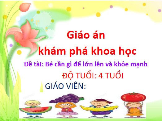Giáo án điện tử Mầm non Khám phá Khoa học 4 tuổi