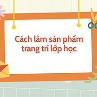 PowerPoint STEM Thực hành trang trí lớp học bằng các hình hình học