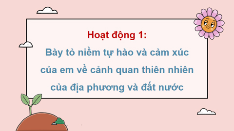 PowerPoint Hoạt động trải nghiệm 5 Tuần 28 Chân trời sáng tạo bản 1