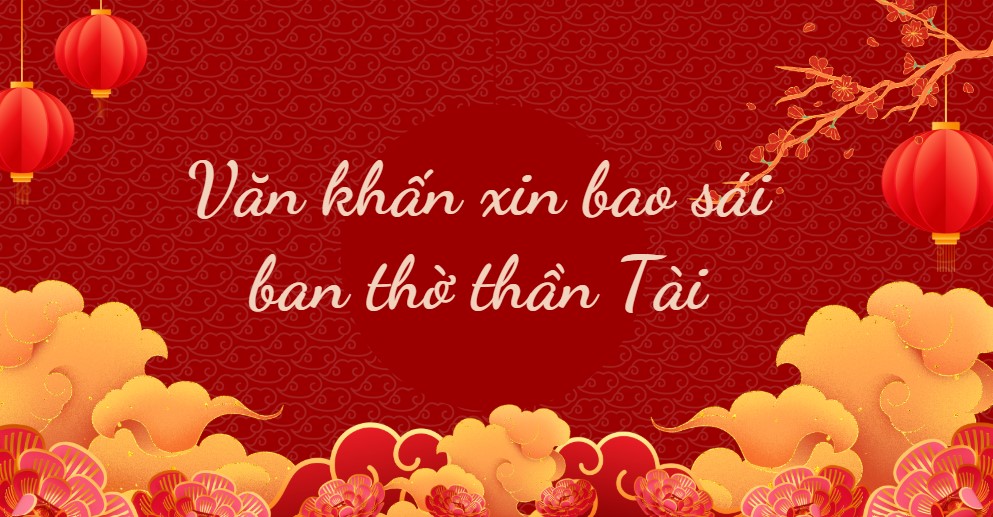 Khấn bao sái ban thờ Thần Tài