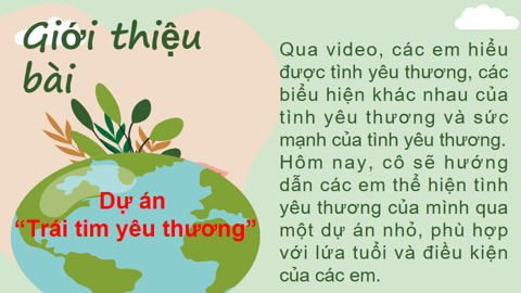 PowerPoint Bài 11 Góc sáng tạo: Dự án Trái tim yêu thương