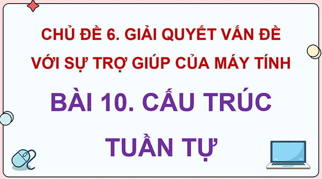 PowerPoint Cấu trúc tuần tự