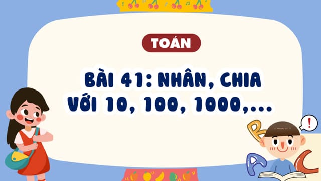 PowerPoint Nhân, chia với 10, 100, 1000…