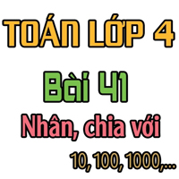 PowerPoint Toán 4 Bài 41: Nhân, chia với 10, 100, 1000…