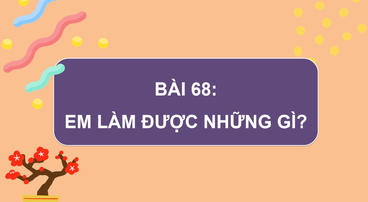 Giáo án điện tử Bài 68 Toán 5 Chân trời sáng tạo