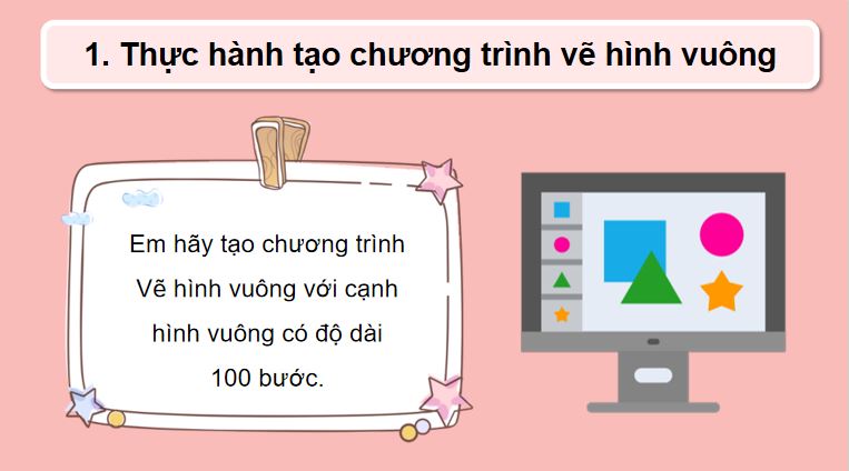Bài 2: Thực hành tạo chương trình về hình đơn giản
