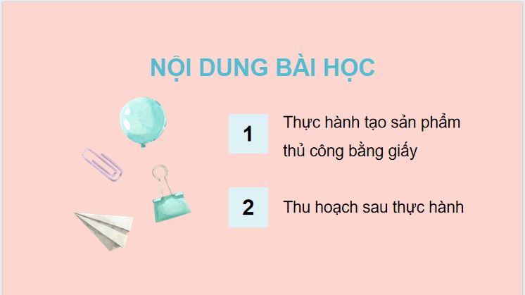 Bài 2: Tạo sản phẩm thủ công theo video trên YouTube Kids