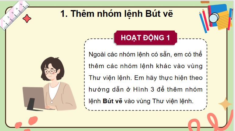 PowerPoint Bài 1: Nhóm lệnh bút vẽ