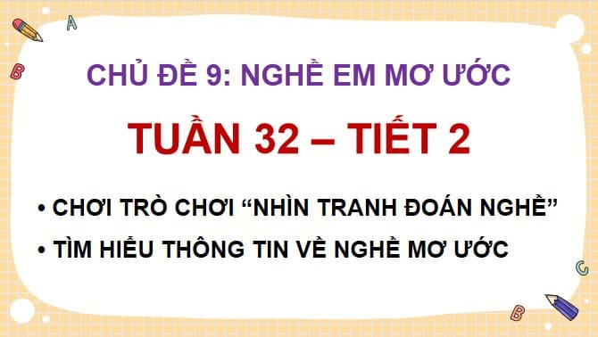 PowerPoint Hoạt động trải nghiệm 5 Tuần 32 Chân trời sáng tạo bản 1