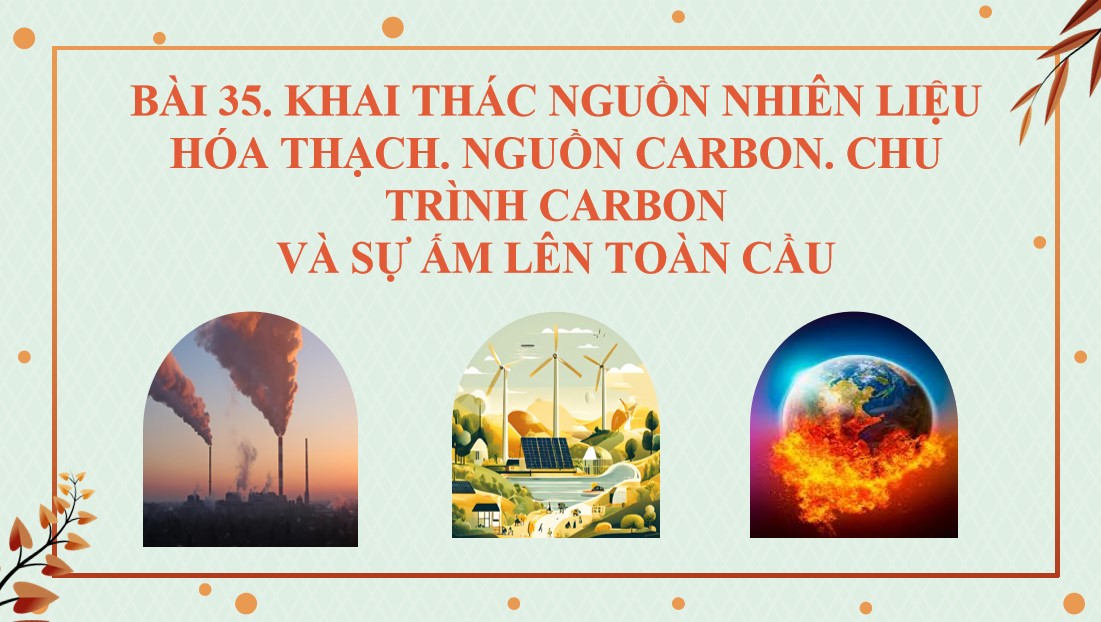 Bài giảng PowerPoint KHTN 9 Kết nối tri thức Bài 35