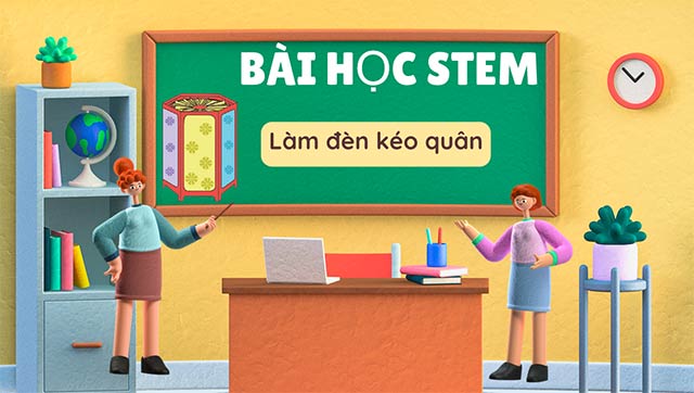 PowerPoint STEM Làm đèn kéo quân