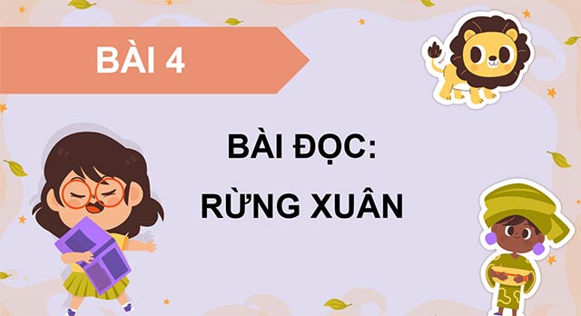 PowerPoint Đọc: Rừng xuân