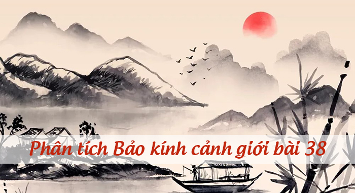 Bảo kính cảnh giới bài 38 phân tích