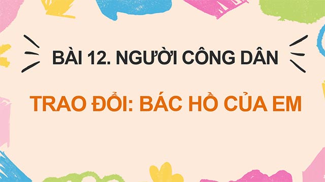 PowerPoint Trao đổi Bác Hồ của em