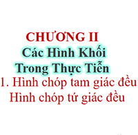 PowerPoint Toán 8 Bài 1: Hình chóp tam giác đều – Hình chóp tứ giác đều