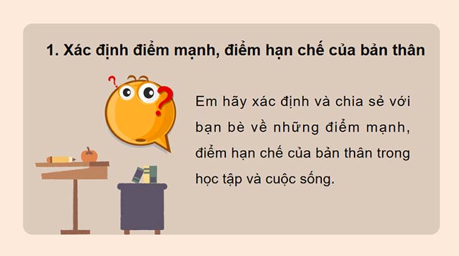 Giáo án HĐTN 7 Điểm mạnh, điểm hạn chế của tôi