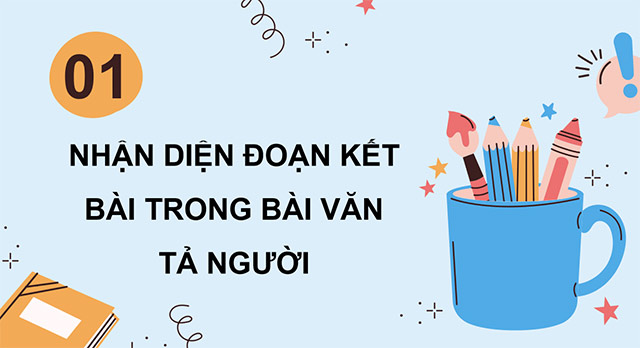 PowerPoint Viết đoạn kết bài cho bài văn tả người