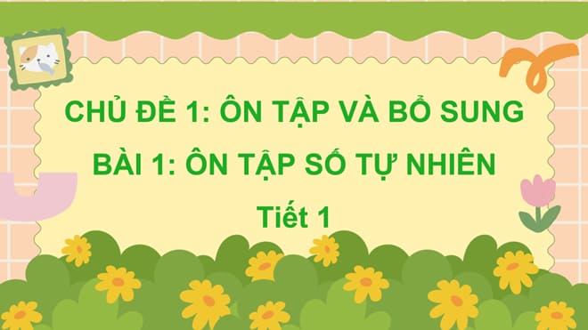 Giáo án PowerPoint Toán 5 Kết nối tri thức học kì 1