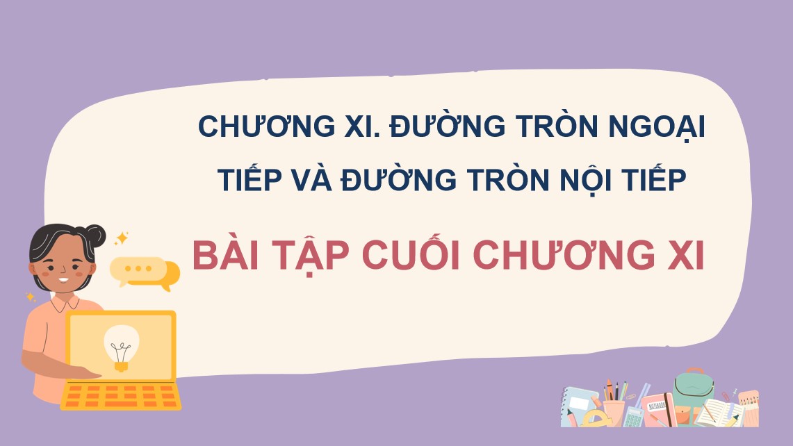 Giáo án điện tử Bài tập cuối Chương 9 Toán 9 Kết nối tri thức