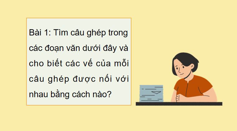 PowerPoint Tiếng Việt 5 Bài 7: Luyện tập về câu ghép