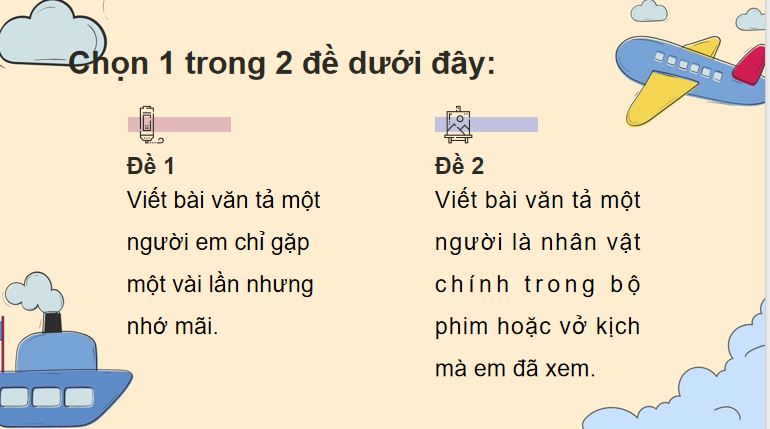 Bài 8: Viết bài văn tả người (Bài viết số 2)