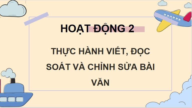 Bài 8: Viết bài văn tả người (Bài viết số 2)