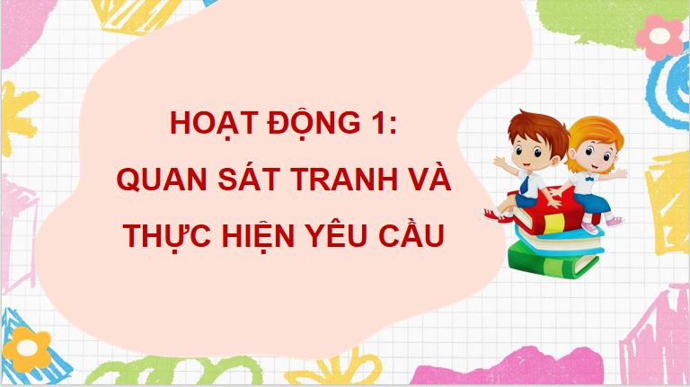 Đạo Đức 4 Bài 12: Bổn phận của trẻ em