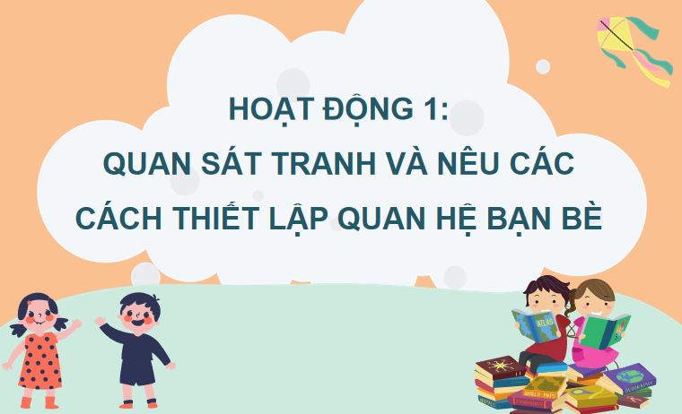 Bài 8 Em thiết lập quan hệ bạn bè